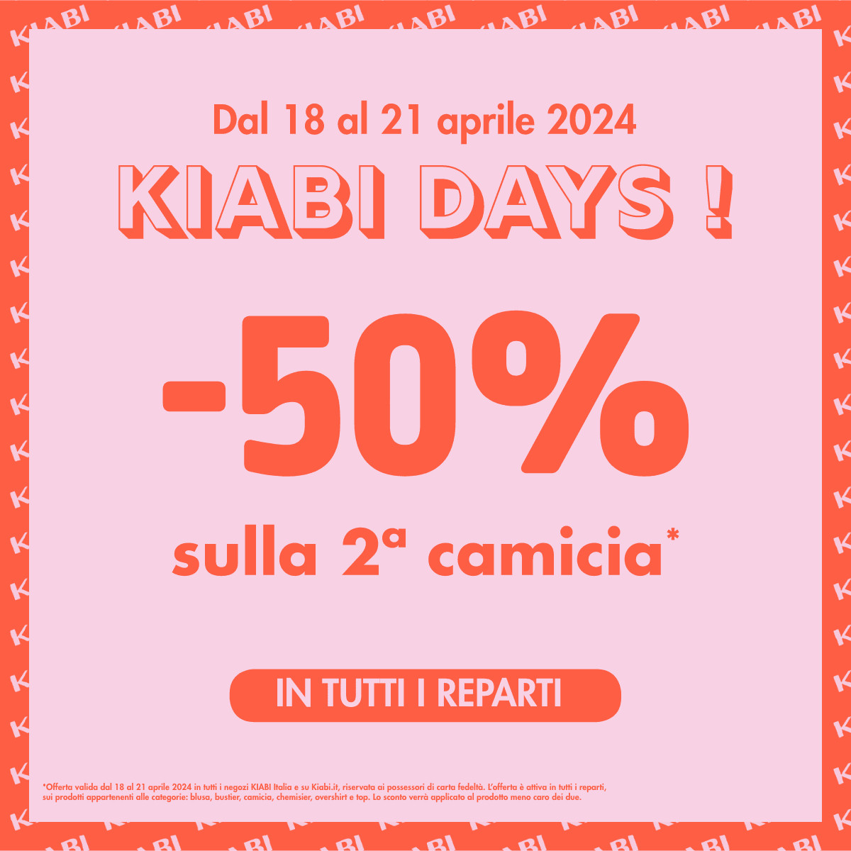 KIABI DAYS! -50% sulla seconda camicia